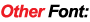 Other Font