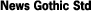 News Gothic Stnd