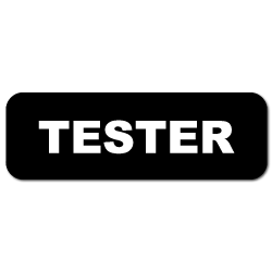 "Tester" Black Labels