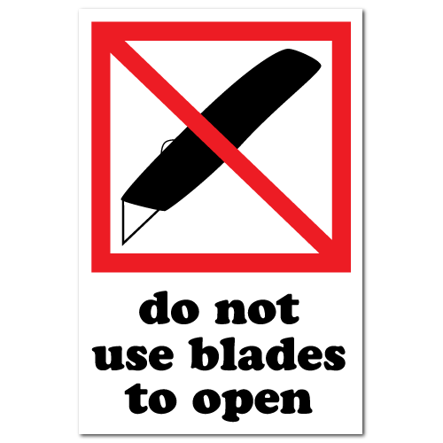 Do Not Open With a Blade Plastic Sign OR Sticker A6 A5 A4 PG51 