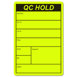 QC HOLD, Vendor, Lot # Quality Control Stickers