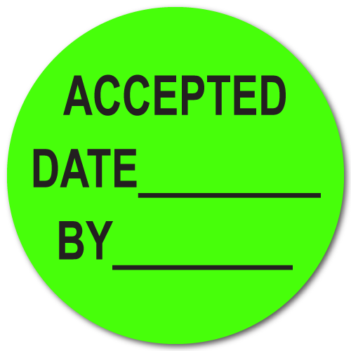 1.5" Circle Accepted / Date / By Green Dayglo Labels