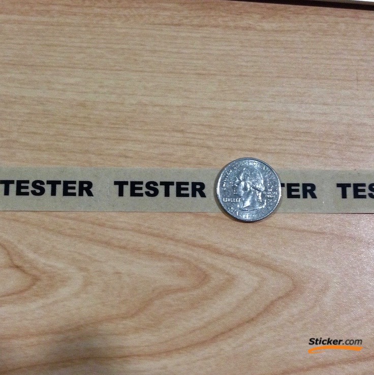1.5" x 0.5" Tester Stickers