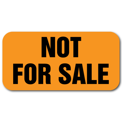 "Not For Sale" Orange Neon Labels
