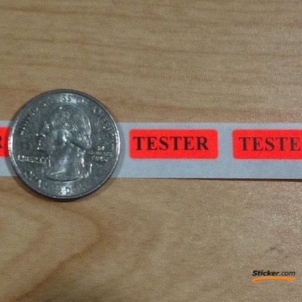 "Tester" Stickers with a Red DayGlo background.