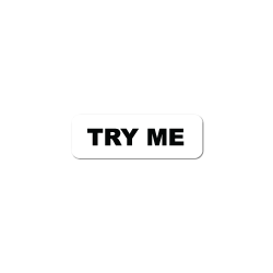0.75 x 0.25 Try Me White Background Stickers - Roll of 1,000