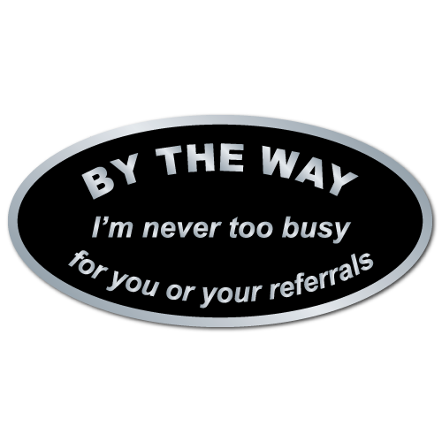 "By The Way" Referral Stickers